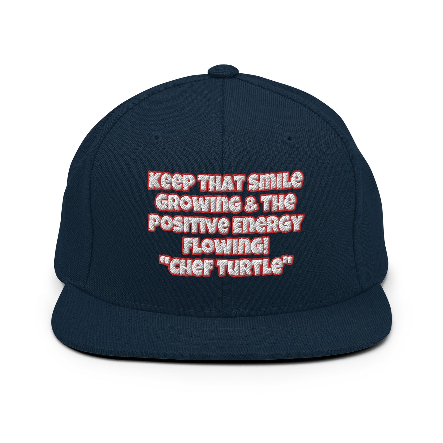 Chef Turtle Positive Quote Snapback Hat