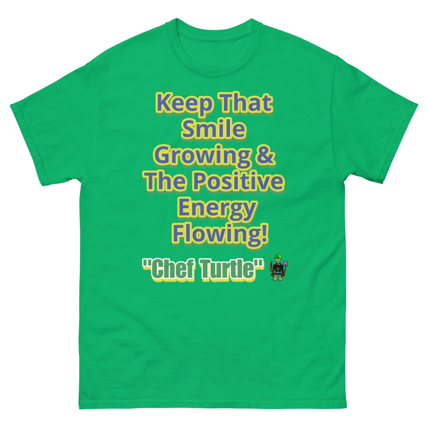 Chef Turtle Positive Quote Men's classic tee