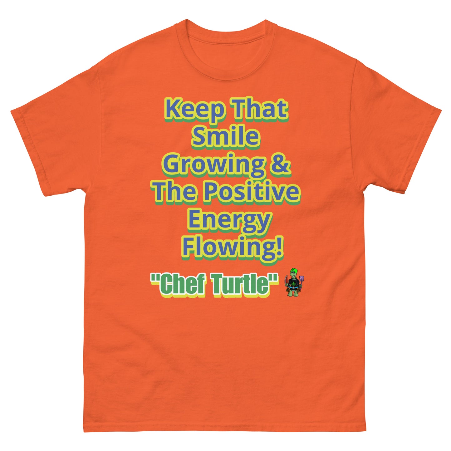 Chef Turtle Positive Quote Men's classic tee