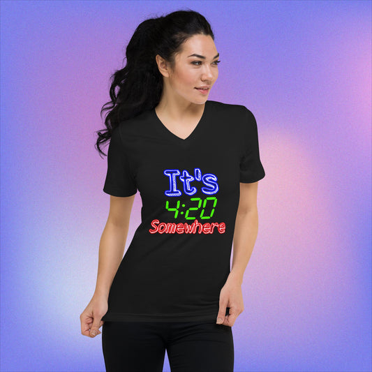 It's 420 Somewhere Unisex Short Sleeve V-Neck T-Shirt